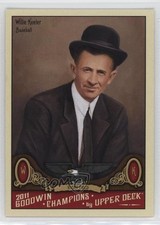 2011 Upper Deck Goodwin Champions Willie Keeler #95 HOF 0i6