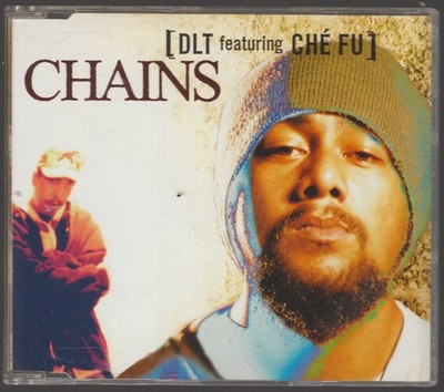 DLT (Darryl Thompson) - Chains (1997, feat. Ché Fu) [Maxi-CD]