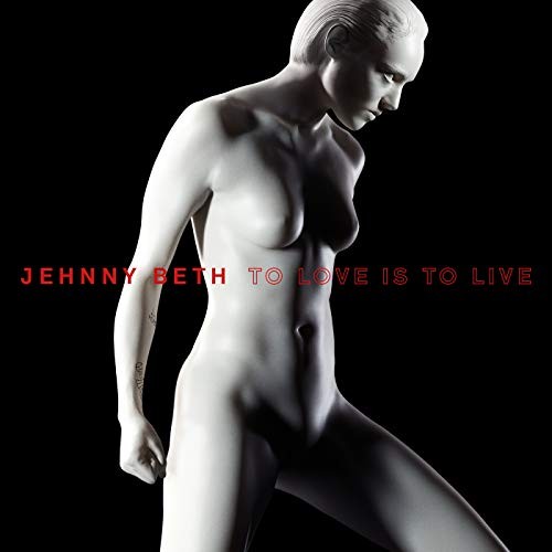 Jehnny Beth - To Love Is To Live - Vinyl Record 12 Inch Record - G3Z-image