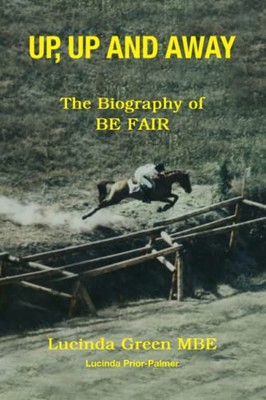 Auf, auf und davon: Die Biografie von BE FAIR - Green MBE, Lucinda