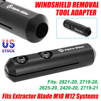 For Extractor Blade M18 M12 Systems Windshield Removal Tool Adapter Repair Kit