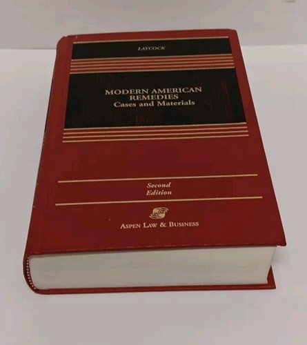 Modern American Remedies : Cases and Materials by Douglas Laycock, 1994 - Imagen 2 de 12