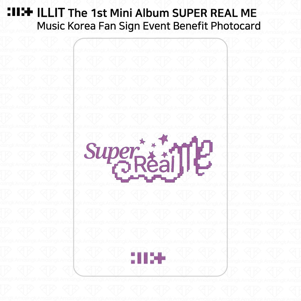 ILLIT SHOPEE kpopmerch 50枚 ILLIT - SUPER REAL ME [MUSIC KOREA KTOWN4U] POB EXCLUSIVE OFFICIAL