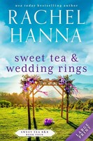 Rachel Hanna | Sweet Tea & Wedding Rings | Taschenbuch | Englisch (2021)