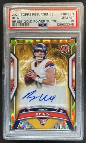2024 Topps Resurgence Bo Nix Rookie RC Gold Power Surge Auto #/50 Broncos PSA 10