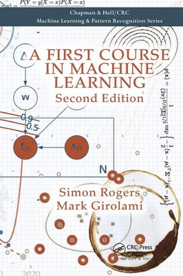 A First Course in Machine Learning Simon Rogers (u. a.) Taschenbuch Englisch