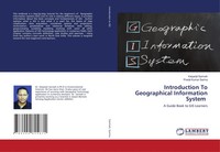 Kalyanjit Sarmah (U. A.) | Introduction To Geographical Information System