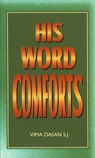 His Word Comforts By Vima Dasan