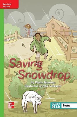 Reading Wonders Leveled Reader Saving Snowdrop: Beyond Unit 6 Week 5 Grade 4...