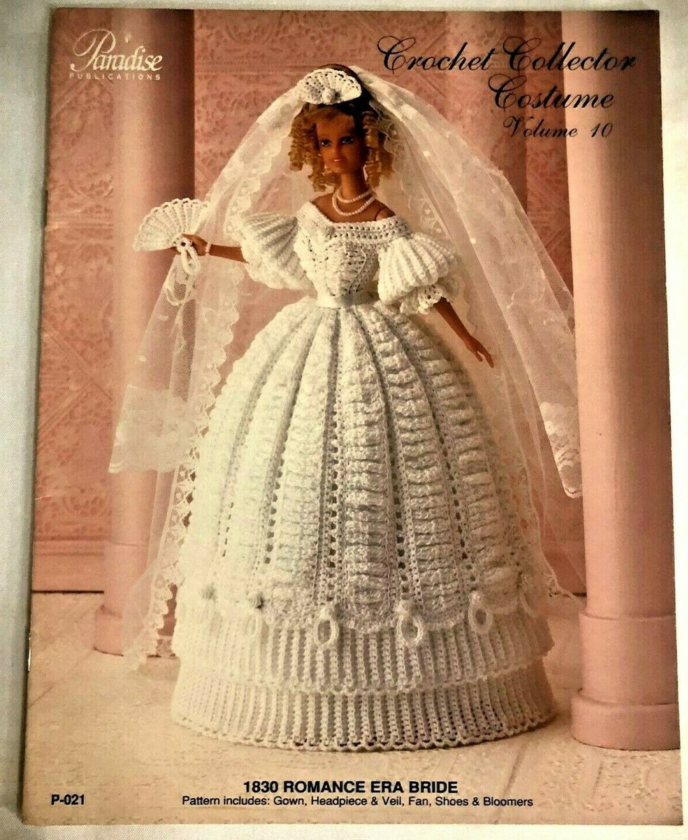 Crochet Patterns Book Fits Barbie Dolls 1830 Romance Era Bride