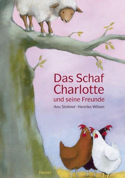 Thumbnail - Das Schaf Charlotte Und Seine Freunde Anu Stohner