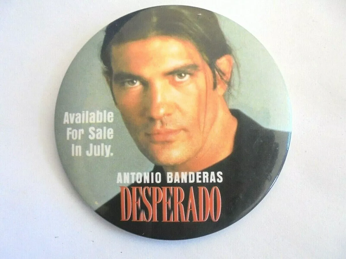 Desperado Movie Promo Button Antonio Banderas Pin 90s Vintage Film