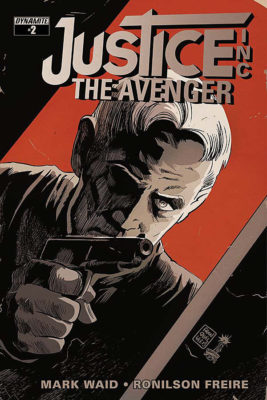 JUSTICE INC.: THE AVENGER #2 (2015) VF/NM DYNAMITE