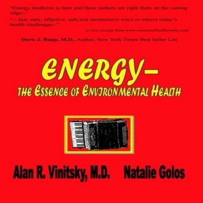 Energy - The Essence of Environmental Health Natalie Golos Hardco