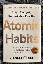 Atomic Habits By James Clear An Easy Proven Way To Build Good Habits