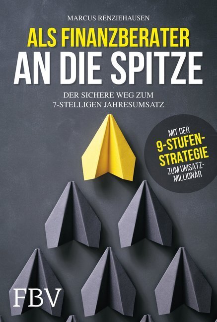 Thumbnail - Als Finanzberater An Die Spitze | Marcus Renziehausen | 2019 | Deutsch