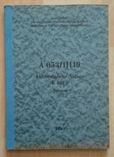 NVA Vorschrift A053/1/119 Lichttechnische Anlage K 601 S Nutzung 1983
