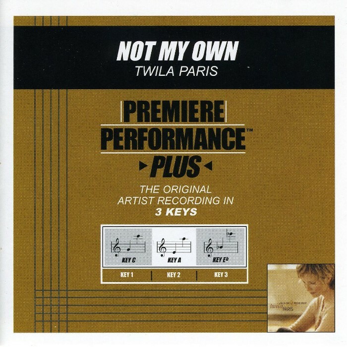 Not My Own - Twila Paris - Accompaniment Track