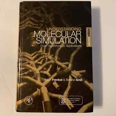 Understanding Molecular Simulation from Algorithms to App 2nd E