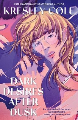 Kresley Cole Dark Desires After Dusk (Taschenbuch)