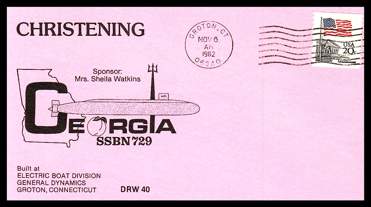 USS GEORGIA SSBN-729 CHRISTENING NOV 6 1982 GROTON CT NAVAL CACHET BX2