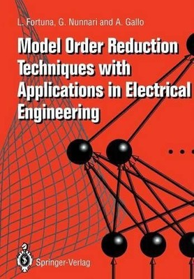 Model Order Reduction Techniques with Applications in Electri... - 9781447132004
