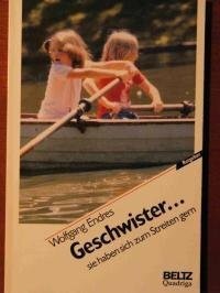 Geschwister... Sie haben sich zum Streiten gern Buch Beltz