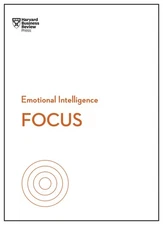Focus (HBR Emotional Intelligence Series) - paperback Review, Harvard Busine...