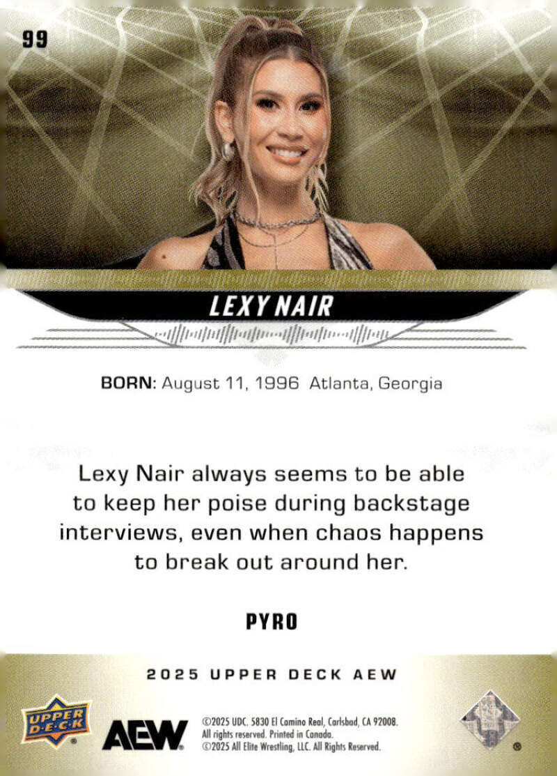 LEXY NAIR 2025 Upper Deck AEW Pyro #99 Wrestling Foilboard ID