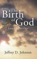 Jeffrey D. Johnson | The Birth Of God | Buch | Englisch (2005) | Gebunden
