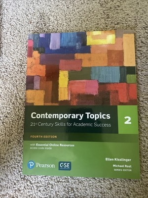 Contemporary Topics 2 : 21st Century Skills for Academic Success 