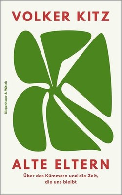 Alte Eltern | Volker Kitz | deutsch