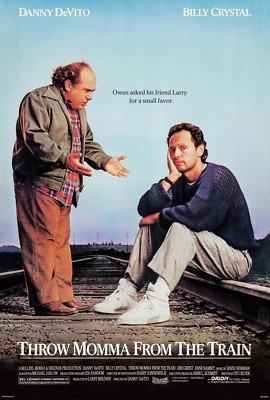 THROW MOMMA FROM THE TRAIN (1987) ORIGINAL MOVIE POSTER  -  ROLLED