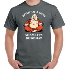 Camiseta Fat Body Of A God Shame It's Buddha Para Hombres Humor Divertido Sobrepeso Fatista