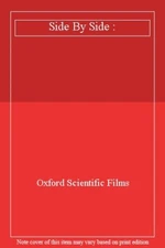 Side by Side By Oxford Scientific Films