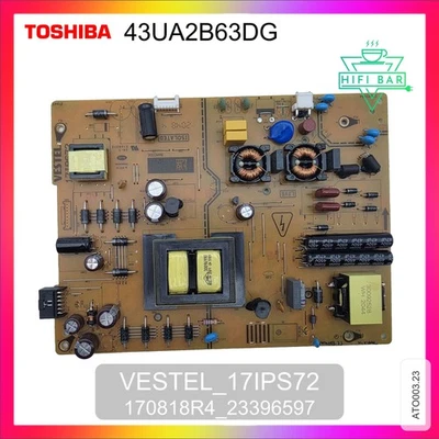 ✅ Alimentation pour TV TOSHIBA 43UA2B63DG VESTEL 17IPS72 170818R4 * 23396597 ✅ - Photo 1/4