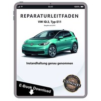 VW ID.3 E11 Ab 2019 Instandhaltung Inspektion Wartung Wartungshandbuch PDF Ebook