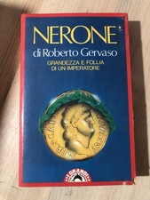 Libro Roberto Gervaso - Nerone, Grandezze e follia di un Imperatore