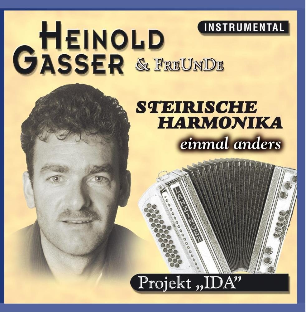 Heinold und Seine Freunde Gasser Steirische Harmonika Einmal Anders (CD)
