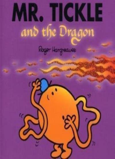 Mr. Tickle and the Dragon (Sparkly Mr. Men Stories) By Roger Hargreaves