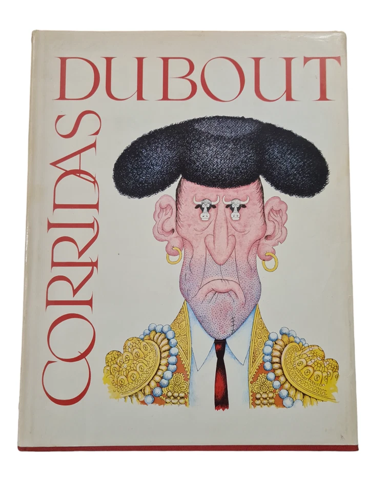 Corridas - Albert Dubout - Trinckvel - 1ère édition - 78 dessins - Humour - 1967 - Photo 1/1