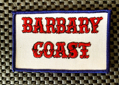 BARBARY COAST EMBROIDERED SEW ON ONLY PATCH LAS VEGAS CASINO 4'' x 2 1/2'' NOS
