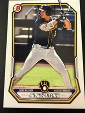 ANDREW FISCHER  BREWERS RC 1st card  2026 BOWMAN PROSPECTS #BP- 149 672