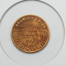 1976 Brower's Coins Buy & Sell Coins Stockton CA Coin Dealer Advertising Token #