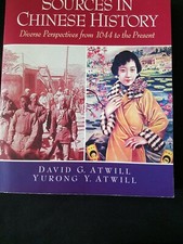 Sources in Chinese History Diverse Perspectives from 1644 to the Present PB 2010