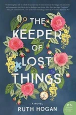 The Keeper of Lost Things: A Novel - Paperback By Hogan, Ruth - GOOD