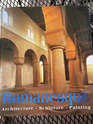 Romanesque Architecture, Sculpture, Painting Toman, Rolf