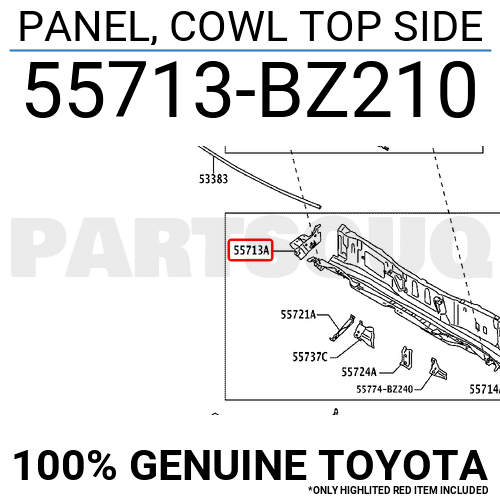 55713BZ210 Genuine Toyota PANEL, COWL TOP SIDE 55713-BZ210 | eBay