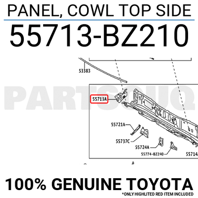 み　オーダーページ 55713BZ210 Genuine Toyota PANEL, COWL TOP SIDE 55713-BZ210 | eBay