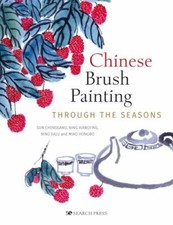 Chinese Brush Painting through the Seasons Format: Paperback